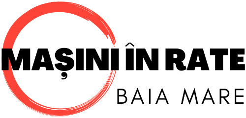Mașini în Rate Baia Mare